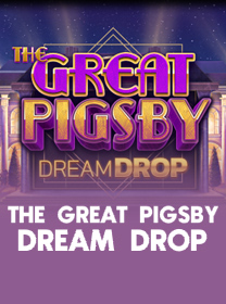 The Great Pigsby Dream Drop Slot: RTP Tinggi dan Volatilitas Rendah